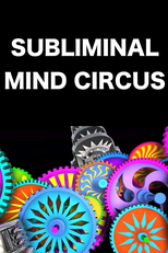 Subliminal Mind Circus (Subliminal Mind Circus)