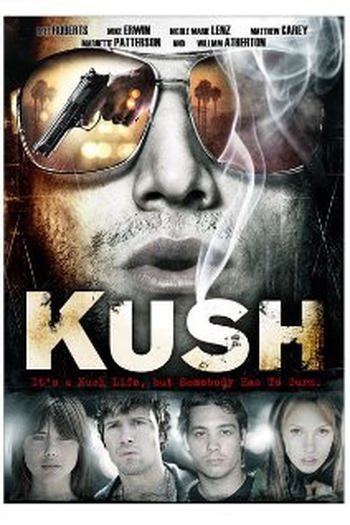 Poster de Filme Kush  (2007)