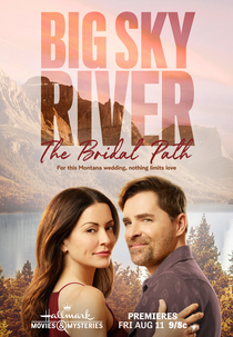 Big Sky River: The Bridal Path (Big Sky River: The Bridal Path)