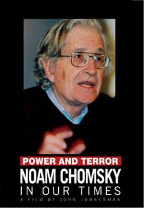 Poder e Terrorismo - Noam Chomsky Em Nosso Tempo (Power and Terror - Noam Chomsky in Our Times)