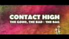 CONTACT HIGH Trailer