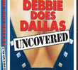 Dark Side of Porn: Debbie Does Dallas Uncovered