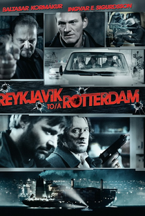 Reykjavík Rotterdam - Poster / Capa / Cartaz - Oficial 1