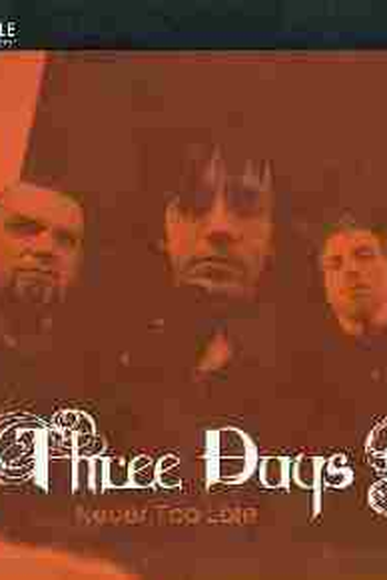 Poster de Curta Three Days Grace: Never Too Late (2007)