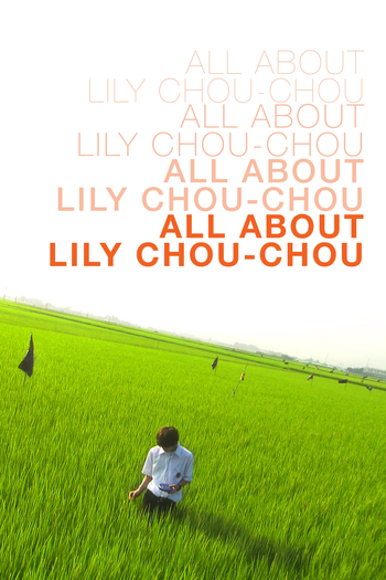  de Filme Tudo Sobre Lily Chou-Chou (2001)