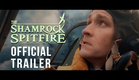 Official Trailer for THE SHAMROCK SPITFIRE (2024).