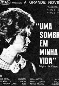 Uma Sombra em Minha Vida (Uma Sombra em Minha Vida)