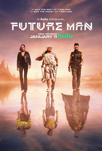 Future Man: O Viajante do Tempo (2ª Temporada) - Poster / Capa / Cartaz - Oficial 1