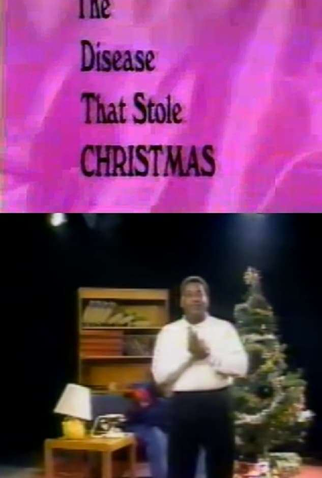 Poster 1 de Filme The Disease That Stole Christmas (1995)