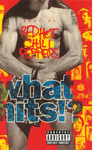 Red Hot Chili Peppers - What Hits!? (Red Hot Chili Peppers - What Hits!?)