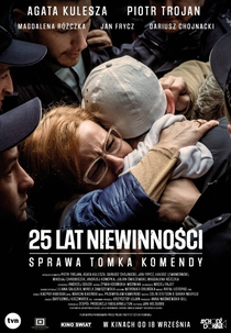 25 Anos de Inocência (25 Lat Niewinnosci. Sprawa Tomka Komendy)