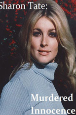 Sharon Tate: Uma Inocente Assassinada (Sharon Tate: Murdered Innocence)