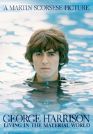 George Harrison: Living in the Material World