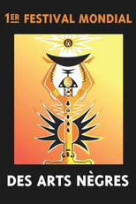 The First World Festival of Negro Arts (The First World Festival of Negro Arts)