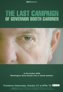 A Última Campanha de Booth Gardner (The Last Campaign of Governor Booth Gardner)