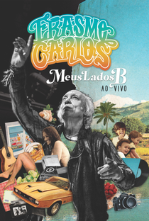 Erasmo Carlos - Meus Lados B - ao Vivo - Poster / Capa / Cartaz - Oficial 1