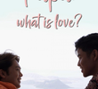 Papa, What is Love?