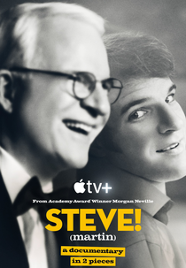 Steve! (Martin): A Documentary in 2 Pieces (Steve! (Martin): A Documentary in 2 Pieces)