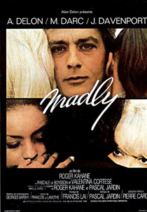Um Homem e Duas Mulheres (Madly)