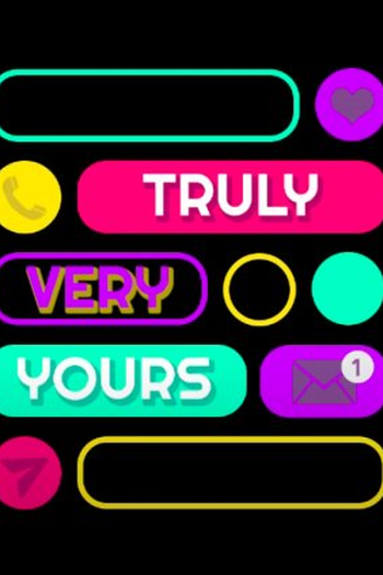  de Série Truly Very Yours (2020)