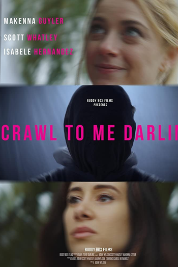Poster de Filme Crawl to Me Darling (2020)