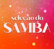 Seleção do Samba (1ª Temporada)