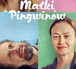 Matki Pingwinów