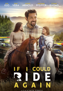 If I Could Ride Again (If I Could Ride Again)