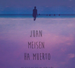 Juan Meisen ha muerto