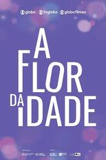 A Flor da Idade (A Flor da Idade)