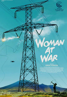 Uma Mulher em Guerra (A Woman At War)