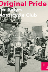 Original Pride: The Satyrs Motorcycle Club (Original Pride: The Satyrs Motorcycle Club)