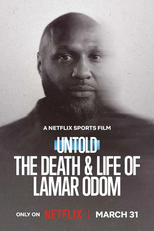 Untold: A Morte e a Vida de Lamar Odom (Untold: The Death & Life of Lamar Odom)