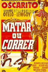Matar ou Correr (Matar ou Correr)