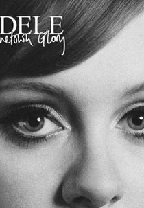 Adele - Hometown Glory (Adele - Hometown Glory)