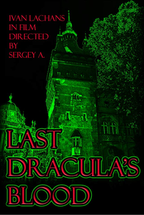 Last Dracula’s Blood - Poster / Capa / Cartaz - Oficial 1