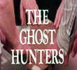 The Ghost Hunters