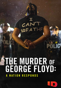 George Floyd - O que Fazer a Partir de Agora? (The Murder of George Floyd: A Nation Responds)