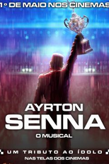 Ayrton Senna, O Musical (Ayrton Senna, O Musical)