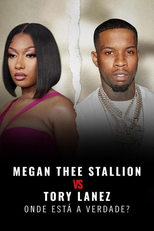 Megan Thee Stallion vs Tory Lanez: Onde Está a Verdade? (Megan Thee Stallion vs. Tory Lanez: Five Shots)