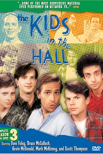 The Kids in the Hall (3ª Temporada) - Poster / Capa / Cartaz - Oficial 1