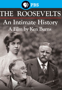 The Roosevelts: An Intimate History (The Roosevelts: An Intimate History)