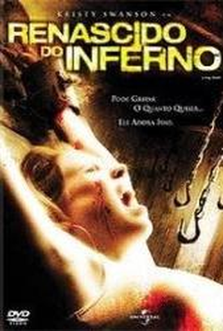 Poster 2 de Filme Renascido do Inferno (2006)