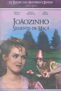 O Teatro das Historias e Lendas - Joãozinho Semente-de-Maça - Poster / Capa / Cartaz - Oficial 1