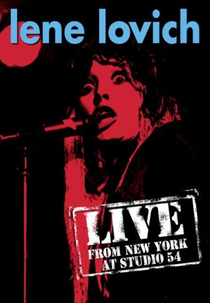 Lene Lovich: Live From New York At Studio 54 (Lene Lovich: Live From New York At Studio 54)