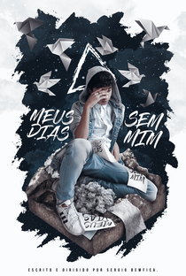 Meus Dias Sem Mim - Poster / Capa / Cartaz - Oficial 6