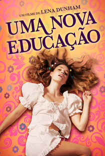 Uma Nova Educação - Poster / Capa / Cartaz - Oficial 4