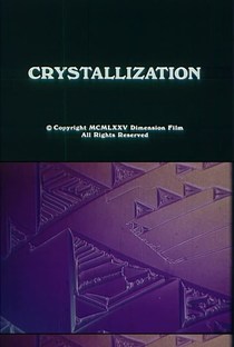 Crystallization - Poster / Capa / Cartaz - Oficial 1