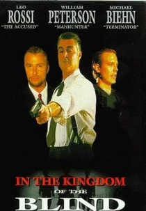 Olho Por Olho  (In the Kingdom of the Blind, the Man with One Eye Is King)