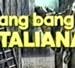 Bang Bang á Italiana